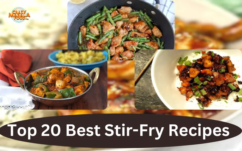 Top 20 Best Stir-Fry Recipes