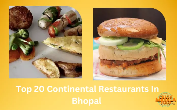 Top-20-Continental-Restaurants-In-Bhopal 1