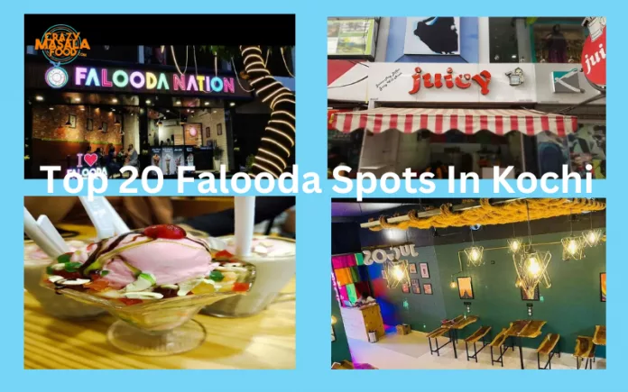 Top-20-Falooda-Spots-In-Kochi- 1