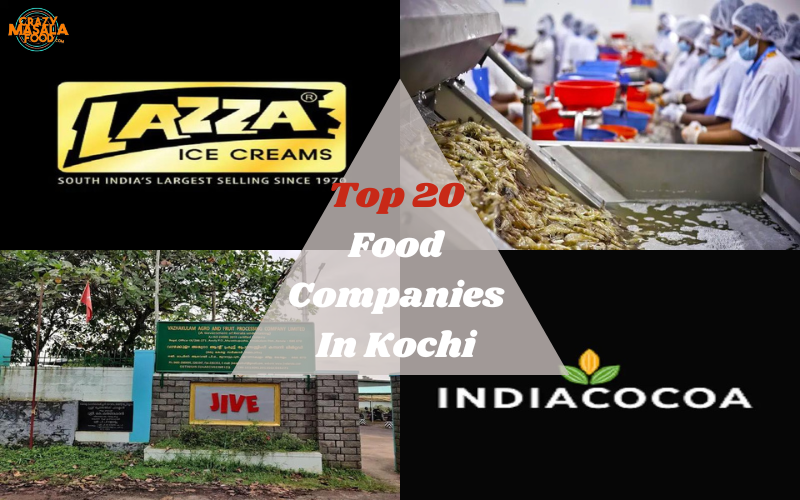 Top-20-Food-Companies-In-Kochi