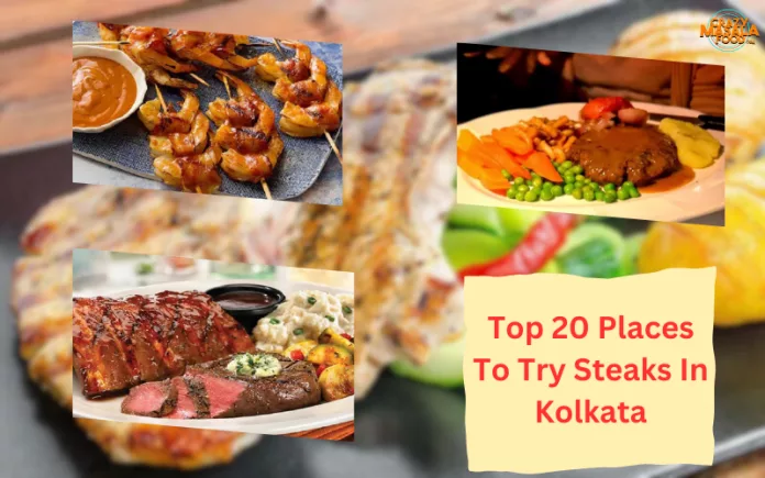 Top-20-Places-To-Try-Steaks-In-Kolkata