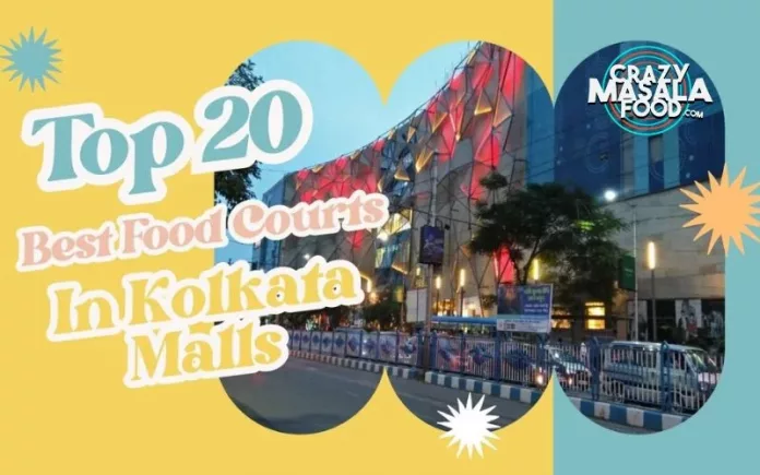 top-20-best-food-courts-in-kolkata-malls