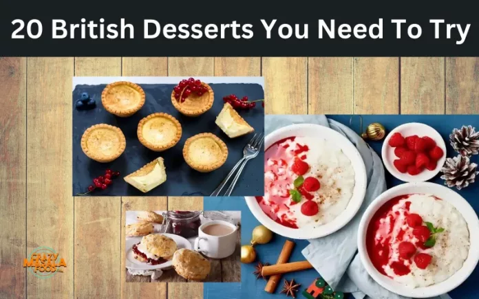 20 British Desserts You Need To Try