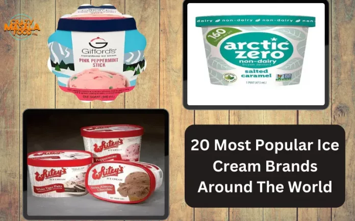 20 Most Popular Ice Cream Brands Around The World (1)