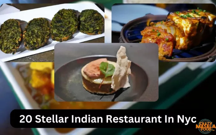 20 Stellar Indian Restaurant In Nyc