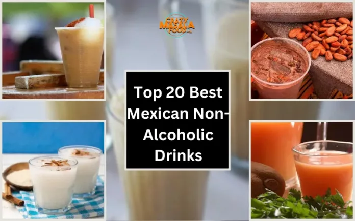 Top 20 Best Mexican Non-Alcoholic Drinks