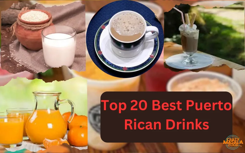 Top 20 Best Puerto Rican Drinks