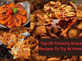 Top 20 Crunchy Snack Recipes To Try At Home