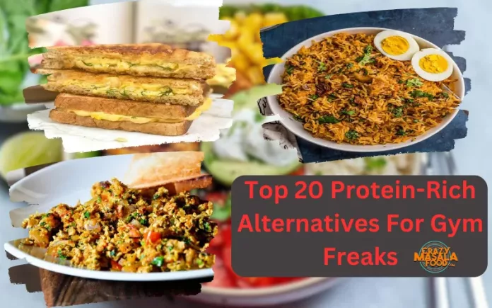 Top 20 Protein-Rich Alternatives For Gym Freaks