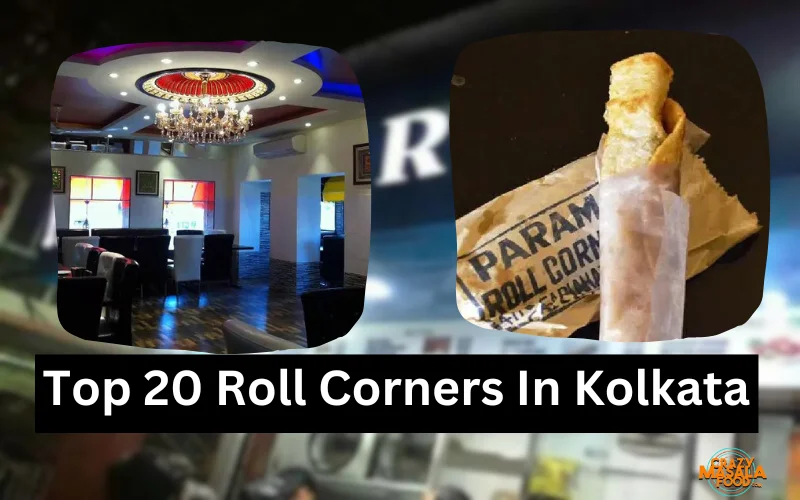 Top 20 Roll Corners In Kolkata