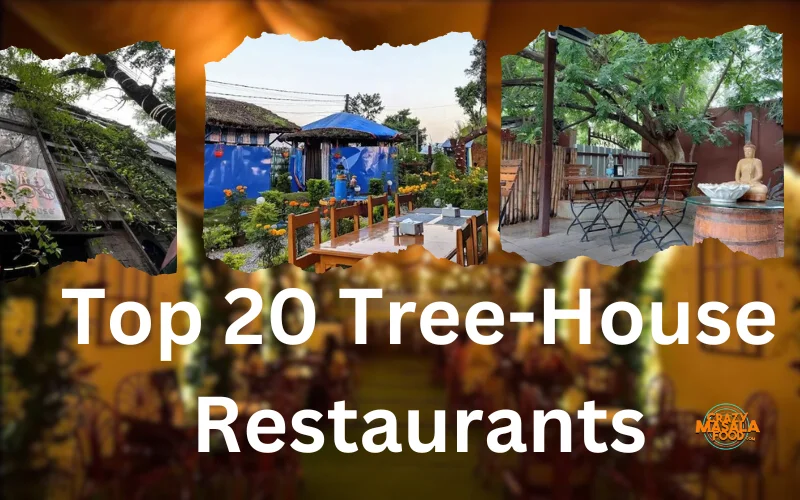 Top 20 Tree-House Restaurants