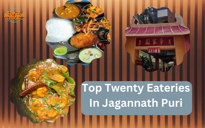Top Twenty Eateries In Jagannath Puri