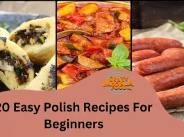 20 Easy Polish Recipes For Beginners