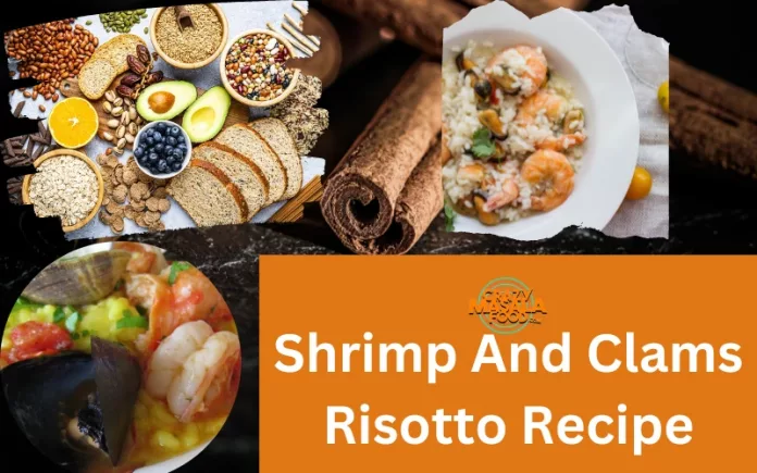 Shrimp And Clams Risotto Recipe