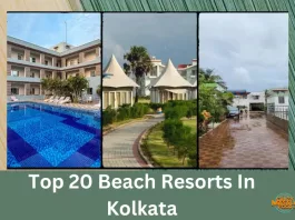 Top 20 Beach Resorts In Kolkata