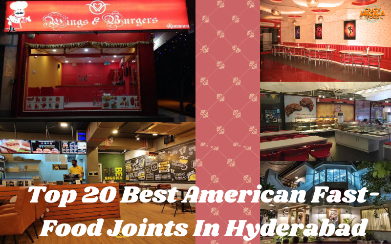 Top-20-Best-American-Fast-Food-Joints-In-Hyderabad