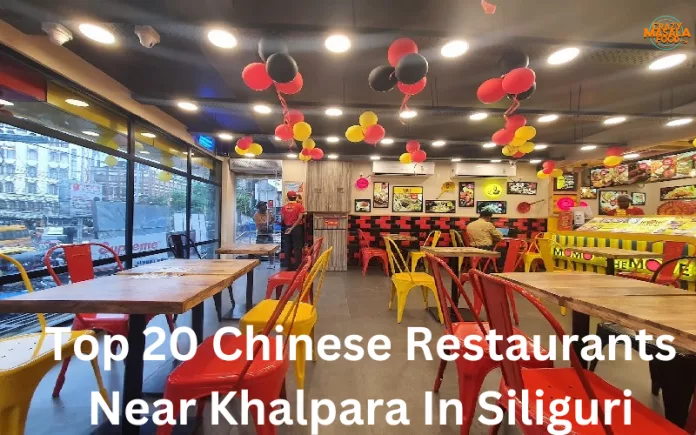 Top-20-Chinese-Restaurants-Near-Khalpara-In-Siliguri