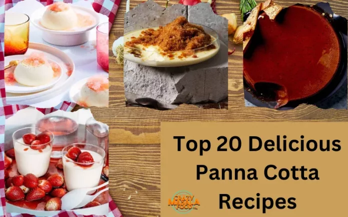 Top 20 Delicious Panna Cotta Recipes