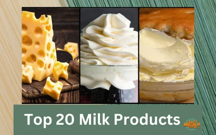 Top 20 Milk Products