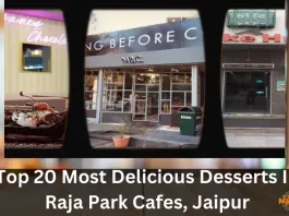 Top 20 Most Delicious Desserts In Raja Park Cafes, Jaipur