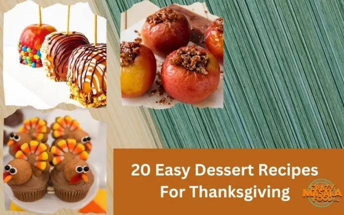 20 Easy Dessert Recipes For Thanksgiving