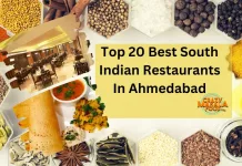 Top 20 Best South Indian Restaurants In Ahmedabad Top 20 Best South Indian Restaurants In Ahmedabad