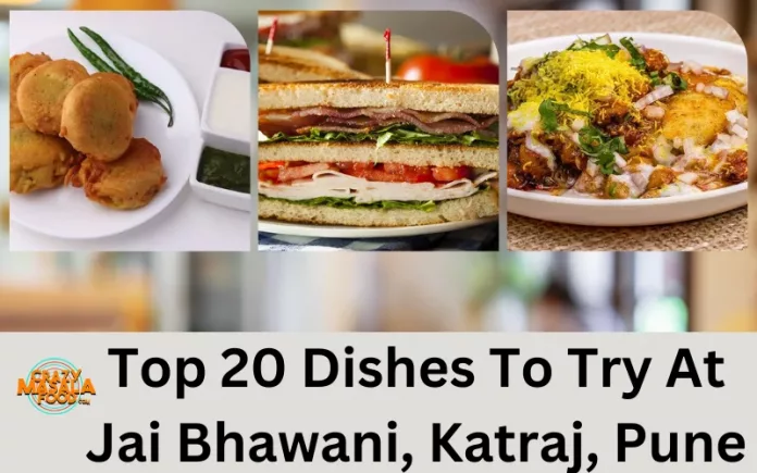 Top 20 Dishes To Try At Jai Bhawani, Katraj, Pune