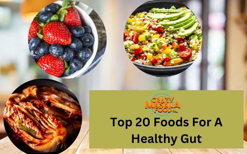 Top 20 Foods For A Healthy Gut