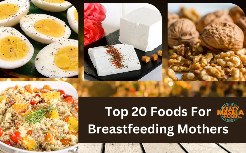 Top 20 Foods For Breastfeeding Mothers