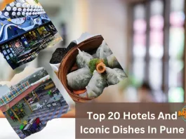 Top 20 Hotels And Iconic Dishes In Pune