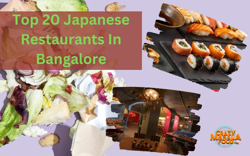 Top 20 Japanese Restaurants In Bangalore Top 20 Japanese Restaurants In Bangalore