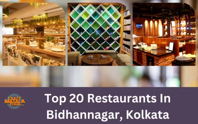 Top 20 Restaurants In Bidhannagar, Kolkata