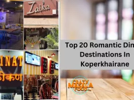 Top 20 Romantic Dining Destinations In Koperkhairane