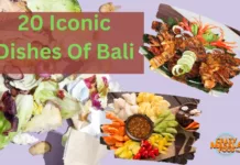 20 Iconic Dishes Of Bali