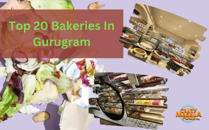 Top 20 Bakeries In Gurugram