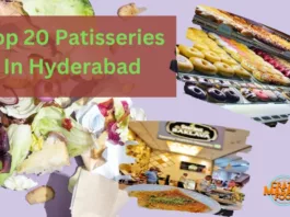 Top 20 Patisseries In Hyderabad