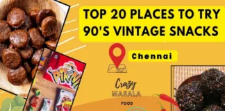 Top 20 Places To Try 90s Vintage Snacks In Chennai