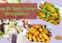 Top 20 Spicy Dishes Of Rajasthan