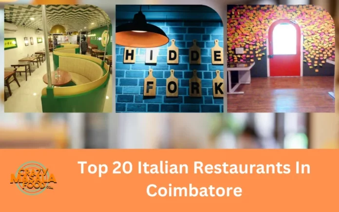 Top 20 Italian Restaurants In Coimbatore Top 20 Italian Restaurants In Coimbatore