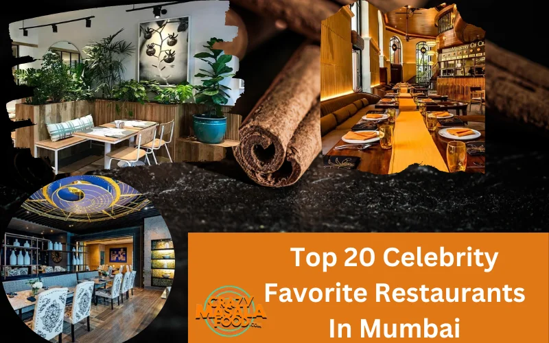 Top 20 Celebrity Favorite Restaurants In Mumbai