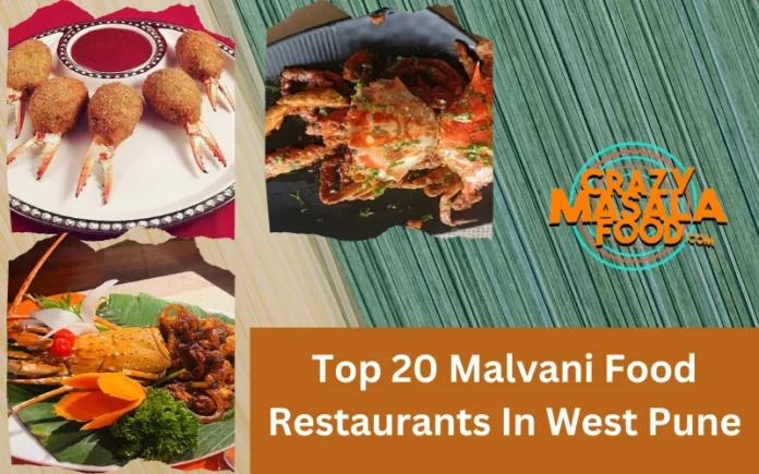 Top 20 Malvani Food Restaurants In West Pune