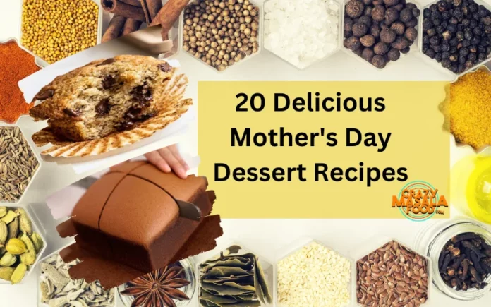 20 Delicious Mother's Day Dessert Recipes