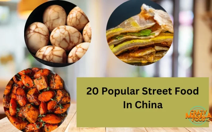20 Popular Street Food In China