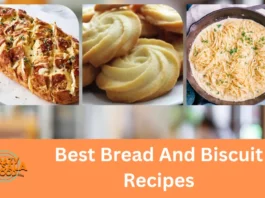 Best Bread And Biscuit Recipes
