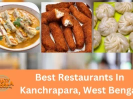 Best Restaurants In Kanchrapara, West Bengal