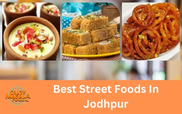 Best Street Foods In Jodhpur