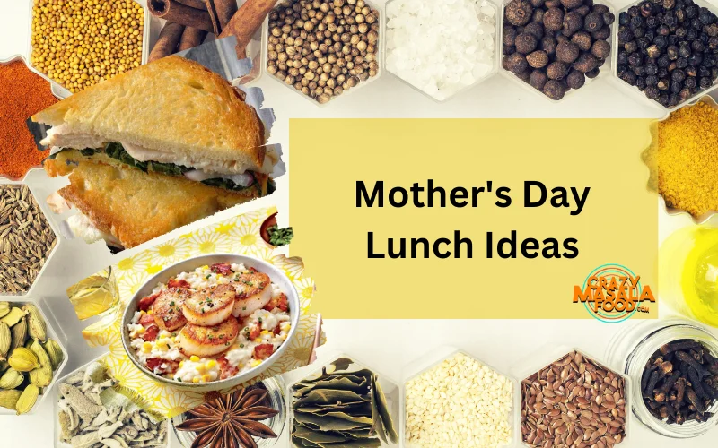 Mother's Day Lunch Ideas
