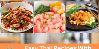Easy Thai Recipes With Authentic Flavors