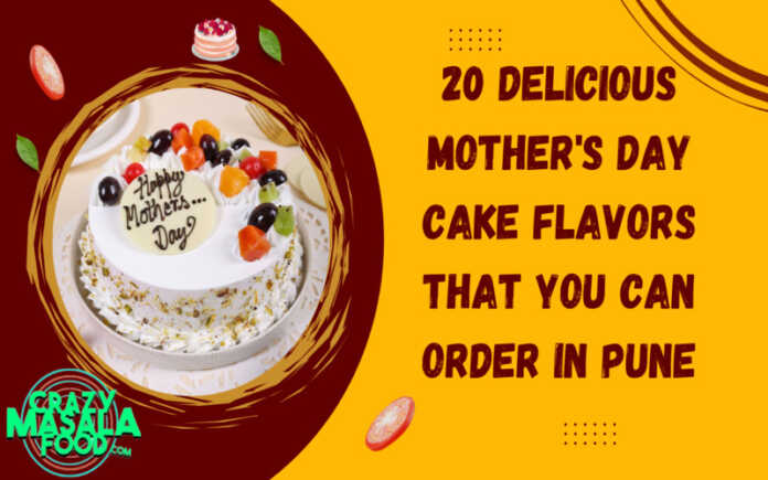 20-Delicious-Mother'S-Day-Cake-Flavors-That-You-Can-Order-In-Pune