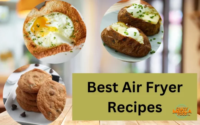 Best Air Fryer Recipes